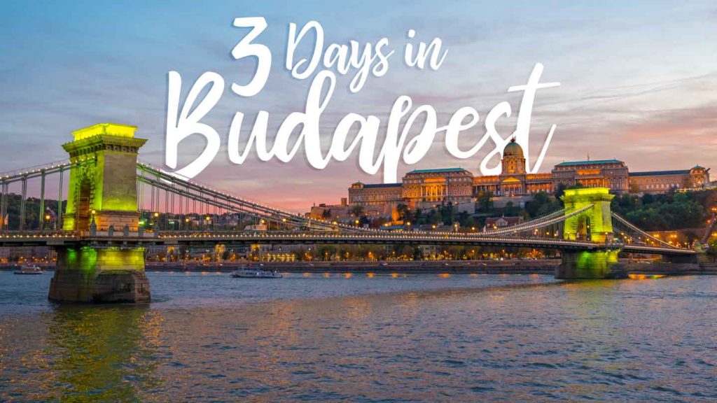 3 days in budapest
