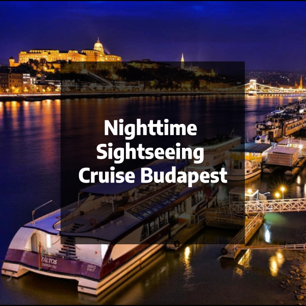 Nighttime Sightseeing Cruise Budapest Nighttime Sightseeing Cruise Budapest